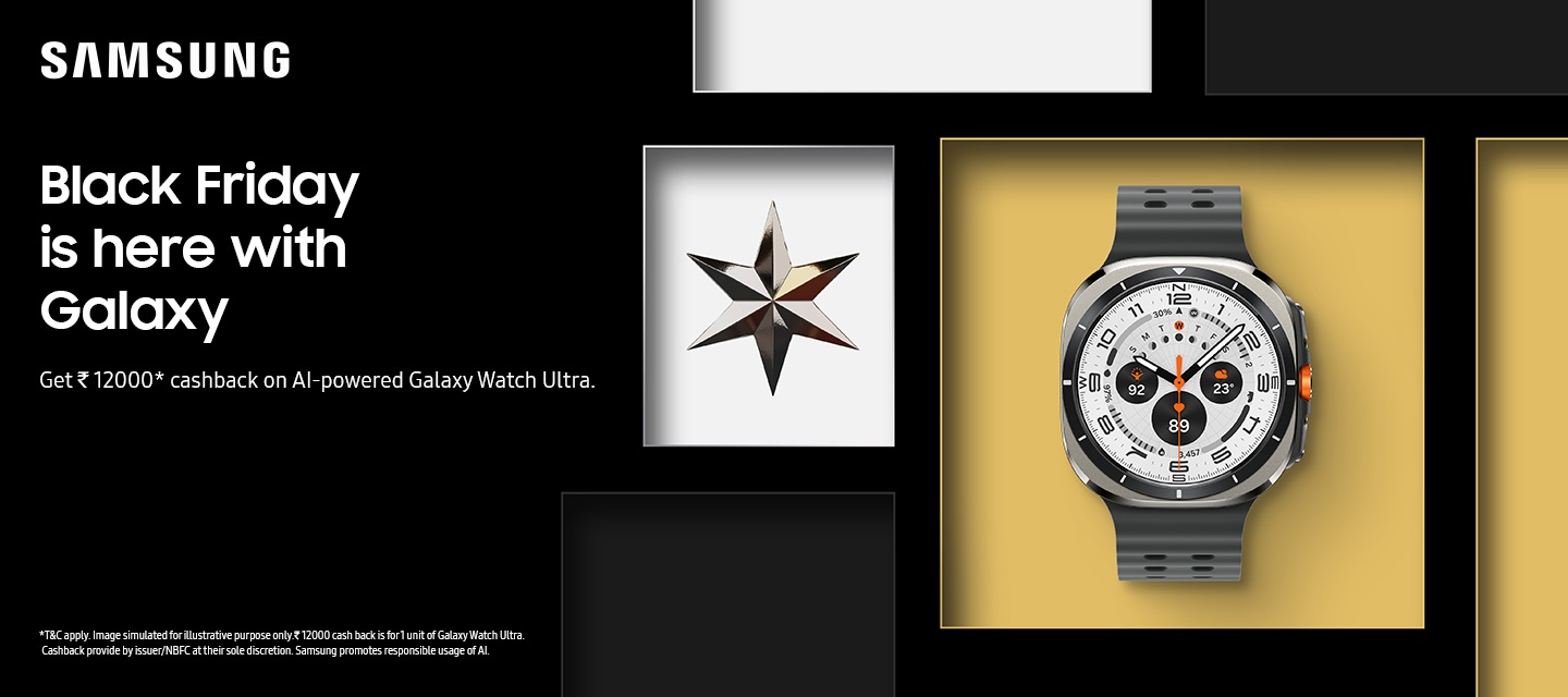 Samsung Announces Black Friday Sale Offers on Latest Galaxy Wearables in India