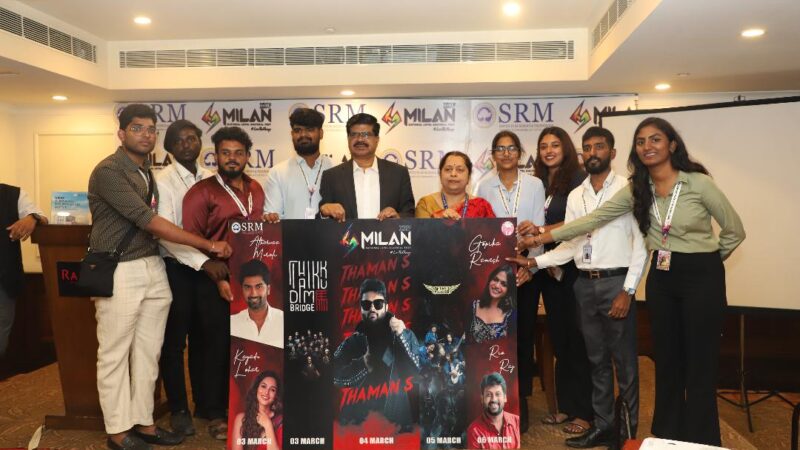 MILAN 25 at SRM : அதர்வா – தமன் – கையாடு லோஹர் பங்கேற்கும் கலாச்சார திருவிழா