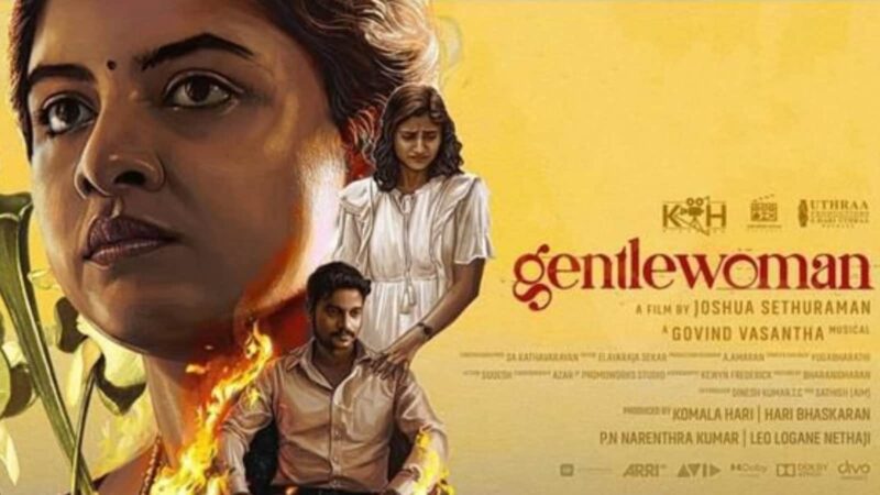 Gentlewoman விமர்சனம்.. 4.5/5.. Gentle Warning for Men