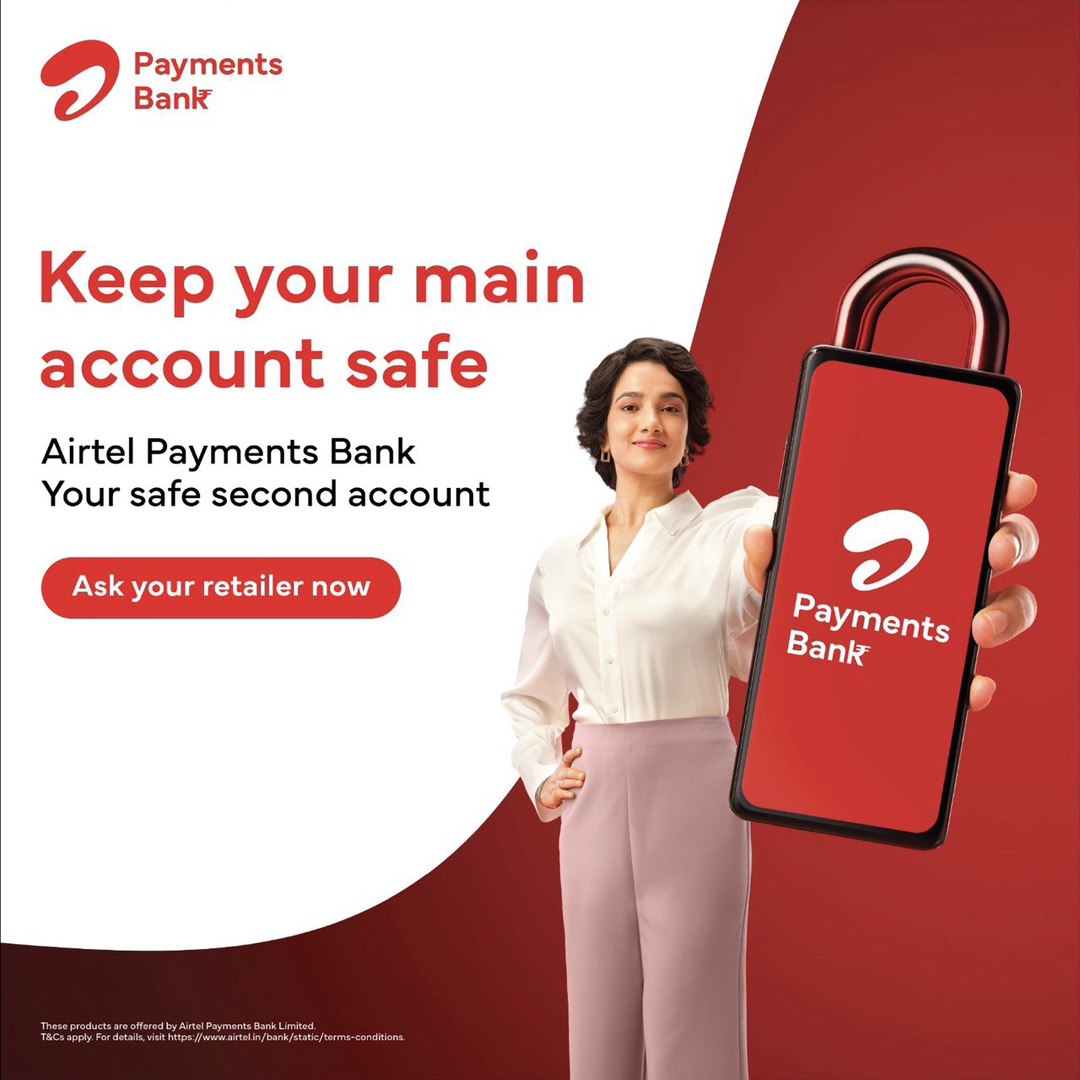 Airtel Payments Bank introduces Safe Second Account – A smarter, safer way to pay