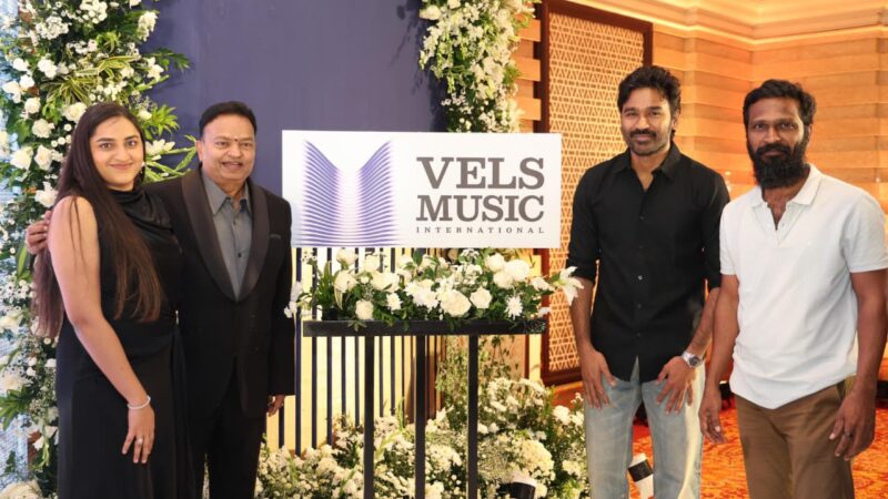 தனுஷ் – நயன்தாரா – விஷ்ணு விஷால் படங்கள்..; வேல்ஸ் மியூசிக் இன்டர்நேஷனல் ஆரம்பம்