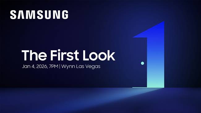 2026 Special – Samsung Electronics will host First Look on Jan. 4 at Wynn Las Vegas