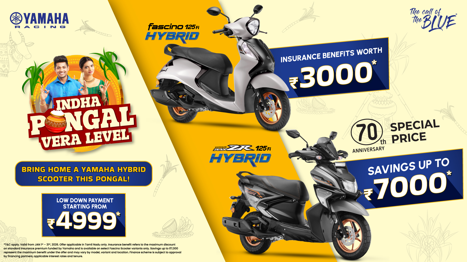 Yamaha Pongal – Unexpected Offers on Fascino 125 Fi Hybrid –  Ray ZR 125 Fi Hybrid – FZ-S Hybrid