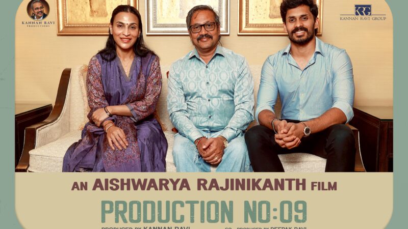 TTT கண்ணன் ரவி தயாரிப்பில் யுவன் & ஐஸ்வர்யா ரஜினி கூட்டணி.; ஹீரோ யாரு.?