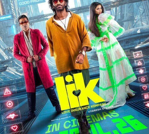 LIK லவ் இன்சூரன்ஸ் கம்பெனி விமர்சனம்.. ஹை டெக் காதல் புரட்சி
