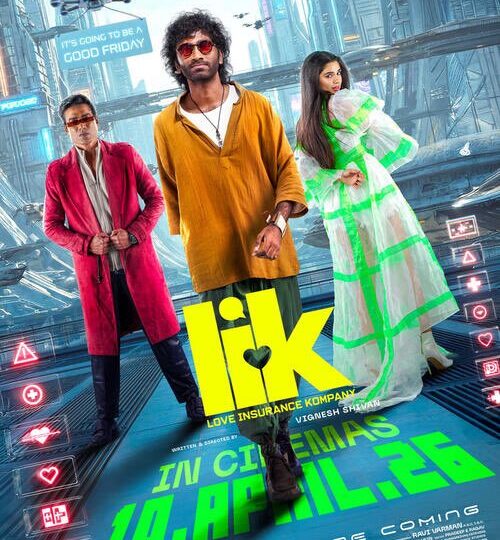 LIK லவ் இன்சூரன்ஸ் கம்பெனி விமர்சனம்.. ஹை டெக் காதல் புரட்சி