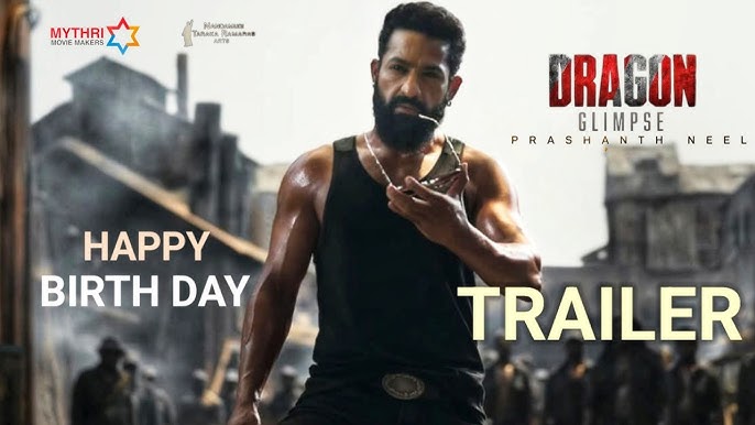ஜூனியர் என்டிஆர் பர்த்டே : வீடியோ கிளிப்ஸில் வாழ்த்திய ‘டிராகன்’ படக்குழு